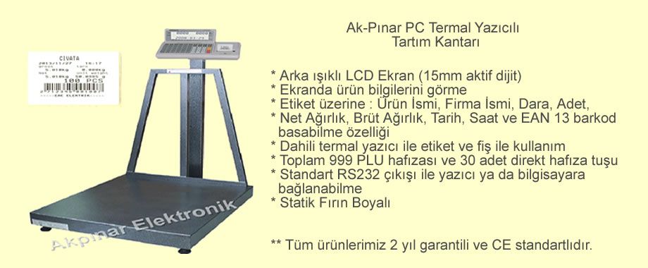 Ak-Pınar PC Termal Yazıcılı Tartım Kantarı